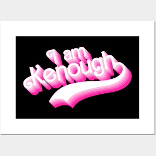 I Am Kenough Retro Posters and Art